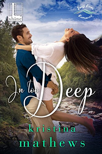 In Too Deep by Kristina Mathews. A couple is embrace in a creek bed. He is lifting her up and they are crotch to crotch as she whips her hair backward.
