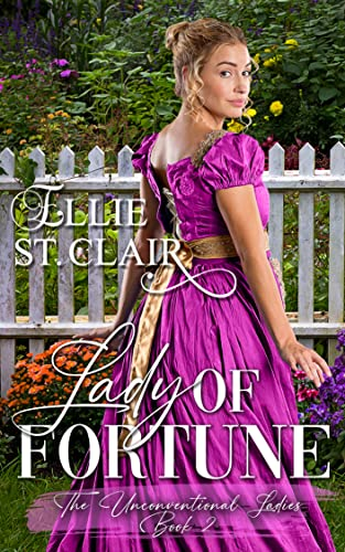 Lady of Fortune by Ellie St. Clair. A woman in a hot pink dress in a garden with a white picket fence behind her. However, it looks like her hands are facing backward.