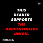 This Reader Supports the Harper Collins Union
