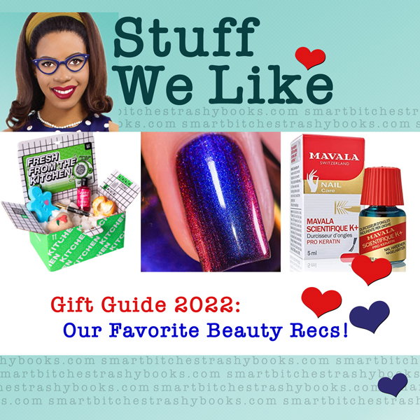 Stuff We Like Our Favorite Beauty Recs! 