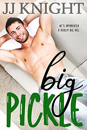 Big Pickle by J.J. Knight. A clearly photoshopped man who was probably originally standing is now lying on a couch with his hands behind his head. He is shirtless and has a dumb grin on his face.