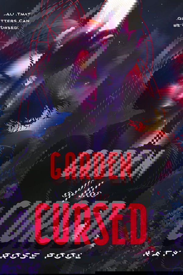 Garden of the Cursed by Katy Rose Pool. A woman in red holds up her forearm. In her fingers is a glowing card. Thorny briars are wrapped around her shoulders and waist. In the shape of her forearm is the image of a man, standing in front of a castle during a full moon.