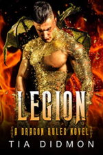 Legion by Tia Didmon. A shirtless man is covered in gold glitter, which appears to be flaking off in a cloud behind him. He's surrounded by fire and a gold dragon flies in the background.