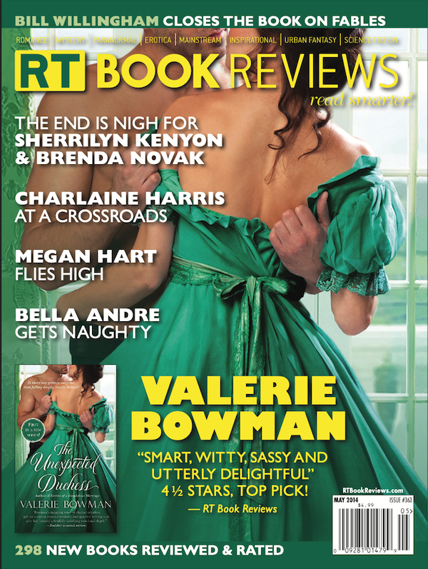The cover of RT Book Reviews which features the cover of Valerie Bowman's The Unexpected Duchess which has a white woman in a green dress that's being pulled off her shoulders and down her back by a shirtless man but you can't see any of their faces. their heads were cropped out, poor models 