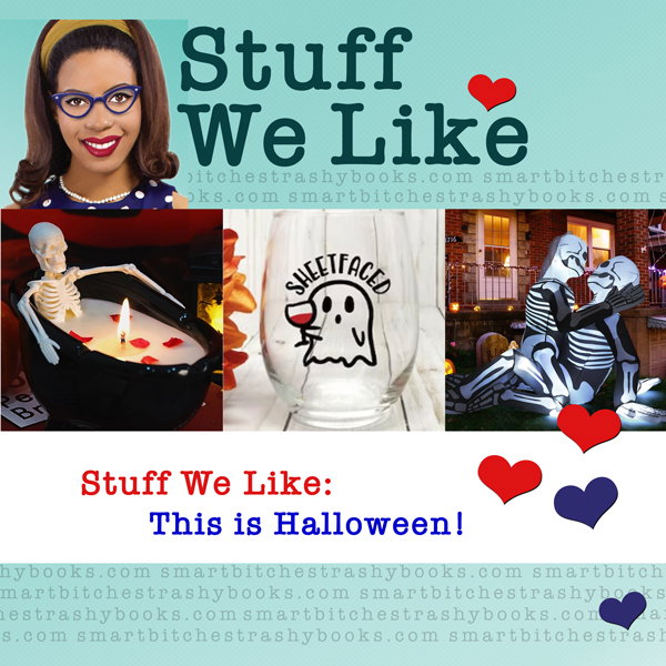 Stuff We Like: this is Halloween! a picture of a skeleton candle, a wine glass that says Sheetfaced, and an inflatable with two skeletons, one straddling the other