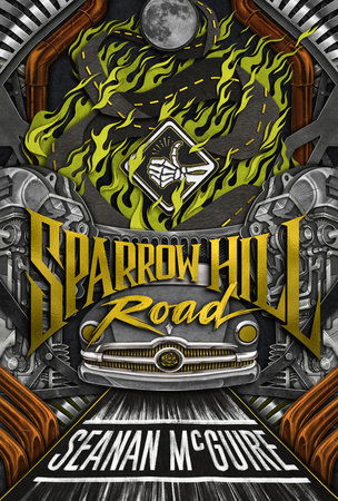 A paper cut out style rendering of a hitchhiking skeletal hand in a diamond above the title sparrow hill roa in gold with the hood of a classic 50s car below it sort of looks like the inside of a car engine 