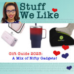 Stuff we like nifty gadgets with a picure of a pink power bank for a phone an insulated cup and a really great footrest