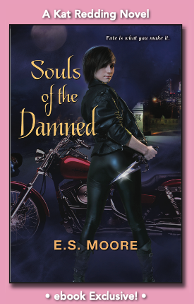 The cover for Souls of the Damned by ES Moore features a woman standing in front of a red motorcycle facing away from the reader wearing tight black leather pants a leather jacket (sounds noisy) and holding a big knife pointed at her bum. Her hair is blown clear around her head nearly sideways.
