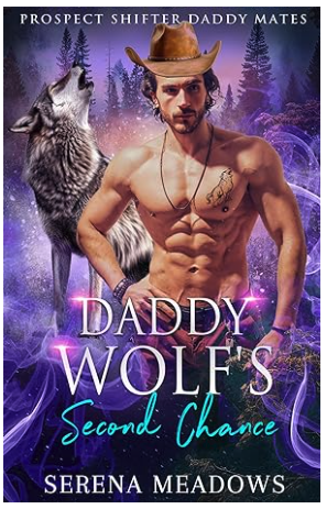 Daddy Wolf's Second Chance. A howling wolf in a purple, glittery forest. There is another man with a wolf chest tattoo, wearing a tiny, photoshopped hat.