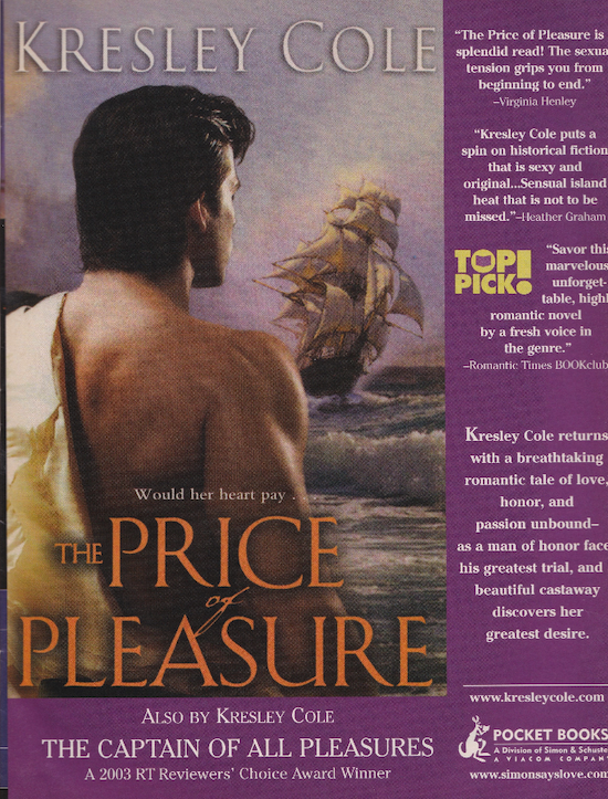 An ad for Kresley Cole's The Price of Pleasure which features an illustration of a muscular White man with a semi-mullet and his shirt over one shoulder looking out at a masted ship in full sail but it's in the surf which seems bad from a sailing perspective