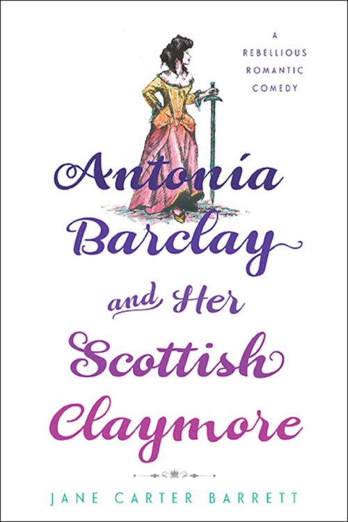 Antonia Barclay and her Scottish Claymore has the title against a white background in what I call Wine Mom Font, with very thick downstrokes to the letters and the text is fading rom blue to pink. Above the title is an illustration of a woman in a pink gown holding a big ass sword