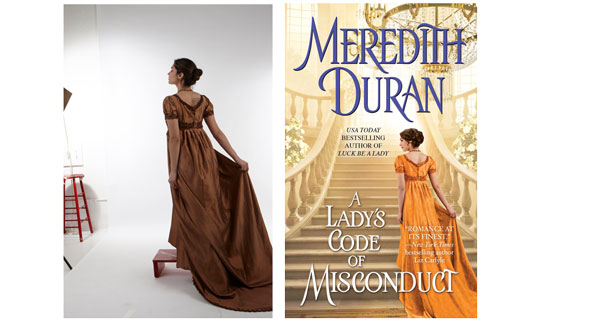 A pair of images with a model in a brown dress standing on a stool facing away from the photogrpher. A hand is visible off to the side holding her dress away from her body. Next to it is the painted version of the cover with a woman looking away going up a flight of stairs, and the cover is for The Lady's Code of Misconduct by Meredith Duran