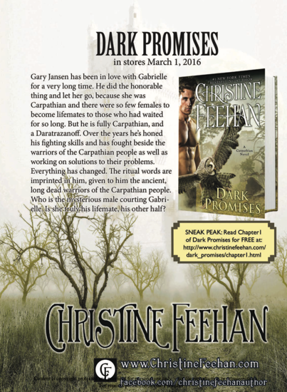 A very bland ad for Christine Feehan's Dark Promises, featuring beige trees on a beige background with a beige book cover against a beige sky and text that reads Gary Jansen has been in love with Gabrielle for a very long time. He did the honorable thing and let her go, because she was Carpathian and there were so few females to become lifemates to those who had waited for so long. But he is fully Carpathian, and a Daratrazanoff. Over the years he's honed his fighting skills and has fought beside the warriors of the Carpathian people as well as working on solutions to their problems. Everything has changed. The ritual words are imprinted in him, given to him the ancient, long dead warriors of the Carpathian people. Who is the mysterious male courting Gabrielle? ls she truly his lifemate. his other half?