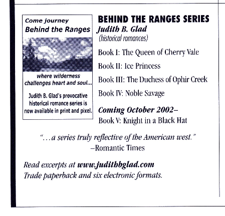 Judith B. Glad's provocative historical romance series is now available in print and pixel.