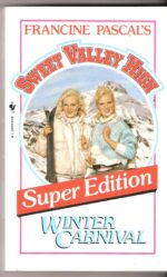 Winter Carnival original cover with elizabeth with her hair pulled back wearing a blue sweater with skates over her shoulder and jessica in a silver and pink ski jacket holding skis with a snowy mountain behind them