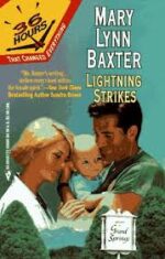 Lightning Strikes - a Blonde White woman and a dark haired man embrace a baby over some mountains
