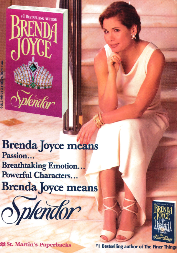 Brenda Joyce has short dark hair and is wearing a white silk dress and white heels, and is seated on a marble staircase with her arms folded on her lap and her thumb resting on her chin. Her book Splendor, which has a tiara on the cover is next to her, but her image is 2x as large as the cover.