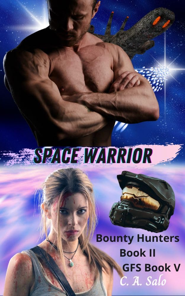 Space Warrior by C.A. Solo. The top half is a blue galaxy with hella lens flare. There's a shirtless guy with his arms crossed, admiring his biceps. There's a phallic, grainy looking spaceship in the background. The bottom half is a disheveled woman, smoldering at the reader in a Tomb Raider-esque outfit of a dirty tank top. A green helmet from the Halo video games floats behind her with pink and blue clouds.