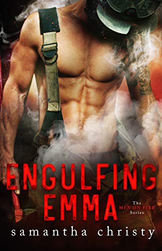 Engulfing Emma by Samantha Christy. A shirtless firefighter in suspenders and wearing some weird combo of helmet and face mask. Steamy smoke swirls around his crotch.