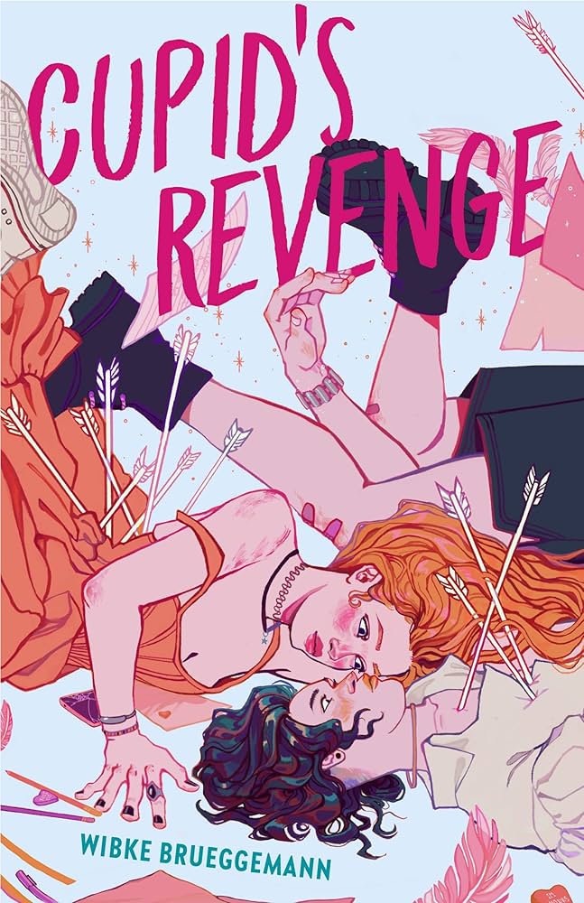 Cupid's Revenge by Wibke Brueggemann. An illustrated cover with two figures who appear to have fallen onto the floor. One has red hair and is wearing a burnt orange dress. The other figure has black wavy hair, a tan button down shirt, dark shorts, and black boots. Arrows are protruding out of their backs and chest. they are gazing into each other's eyes and have a deep blush on their cheeks.