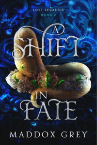 A Shift in Fate by Maddox Grey. A blue smoky cover, with a pale snack curled up. However, the color of the snake makes it looks like a flaccid penis. Curled within the snake are green gems.