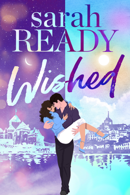 Sarah Ready - Wished - half the cover is purple and half is ice blue and in the middle is a man in a purple shirt holding a woman in a blue shirt in his arms and their foreheads are together 