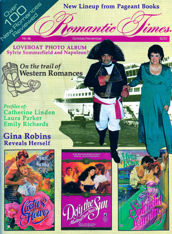 Romantic Times for October 1988 with a picture of a cruise ship, author Sylvia Sommerfield and a man dressed like Napoleon, and then three book covers - Cactus Flower by Shirl Henke, Defy the Sun by Mallory Dorn Hart, and Myra Rowe's A Splendid Yearning