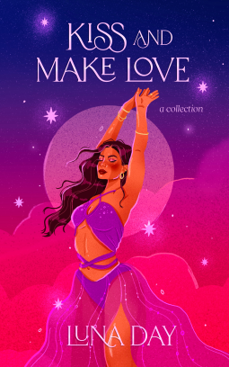 Kiss and Make Love by Luna Day - an illustration of a woman dancing in a purple gown with a sheer skirt with a pink and blue background 