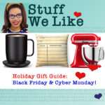Stuff We Like HOliday Gift Guide with a picture of an ember mug, a library card pillow, and a shiny red stand mixer