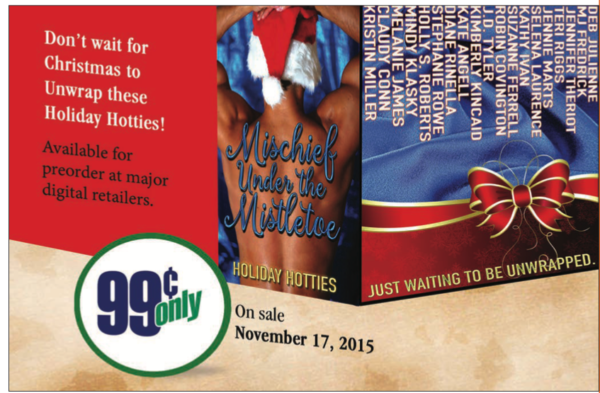 An anthology called Mischief under the Mistletoe with a bunch fo books for 99 if you preorder. 