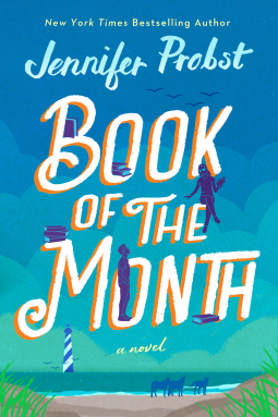 Book of the Month by Jennifer Probst A blue sky and beach with a blue striped lighthouse and horses on the shore