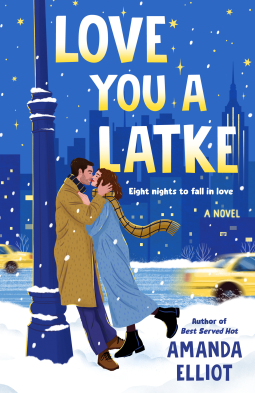 Love You a Latke - Amanda Elliot A blue cityscape background with snow, with two illustrated people kissing against a lamp post. One has short hair and is wearing a beige trench coat, and the other has a auburn ponytail and a blue coat with a beige scarf. 