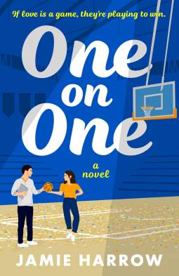 One on One - Jamie Harrow A blue background with a gym floor, with two illustrated people playing basketball. One is wearing blue pants and a yellow top and has long brown hair, and one has a clipboard and basketball in one hand, wearing blue pant and a grey sweatshirt 