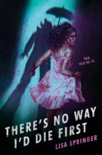 There's No Way I'd Die First by Lisa Springer. A Black woman in a pink satin dress looks over her shoulder. The hem is stained with blood and she looks pissed. Her hair is pulled into a pony tail and she has on gold hoop earrings. The room she's in is dark and a shadow of a figure in a open doorway casts blue light. The shape of the figure looks like a hulking clown with an umbrella.