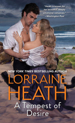 A Tempest of Desire by Lorraine Heath. A man and woman in match white shirts and black bottoms are embrace on a rock. However, he's wrapping his arm around her back and it's clearly pulling at her long blonde hair.