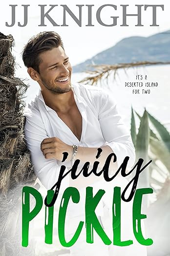 Juicy Pickle by JJ Knight. A nondescript white dude in a white button down leans against a palm tree.