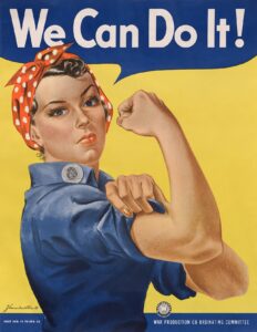 Painting of woman wearing blue coveralls and a red bandana, fist raised, in front of a yellow background, saying "WE CAN DO IT!" in white letter in a blue speech bubble