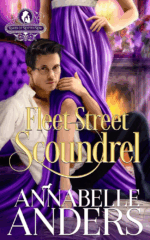 Fleet Street Scoundrel by Annabelle Anders. A room with a purple chaise and a lit fireplace. A headless woman in a purple dress stands in front of the chaise. A man in an open white linen shirt sits on the floor. He's wearing glasses and has his arm wrapped around the woman's knee.