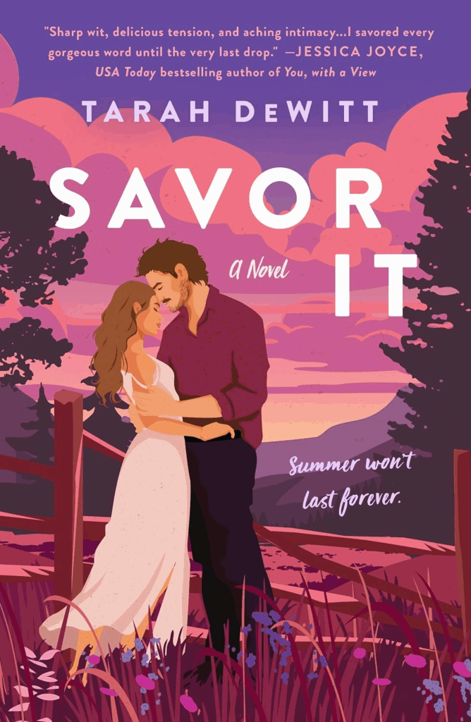 Savor It by Tarah DeWitt. An illustrated cover with a pink, purple, and deep red color palette. A man and woman stand close together in a field with a broken fence behind them. The man has brown hair, a deep red shirt, and black pants. The woman has light brown hair and is wearing a sleeveless, floor length, light blush pink dress. The sky is purple with pink clouds and tall trees peek out from the edges.