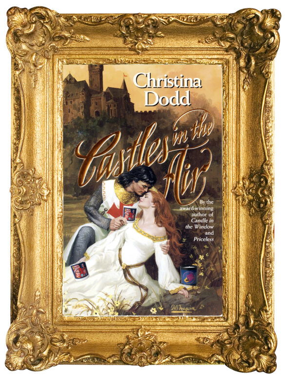 The cover for Castles in the Air by Christina Dodd, infamous because the heroine, a woman in a long white gown, has three hands. Kneeling above her is a knight with a red cross and chain mail. They're in a gold frame, and next to each of her three hands is an SBTB candle. 