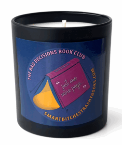 A black 11oz jar candle with the bad decisions book club logo on it - a burgundy book open like a tent with light coming out, with just one more page written on the side 