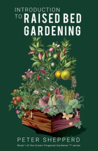 Introduction to raised bed gardening by peter shepperd, with an illustration of an overflowing raised bed garden with flowers and vegetables
