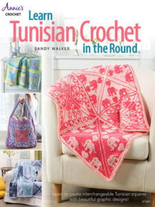 Learn Tunisian Crochet in the ROund with pictures of blankets, a purple and pink bag with a mosaic print, and a big coral and white blanket with elephants all over it.