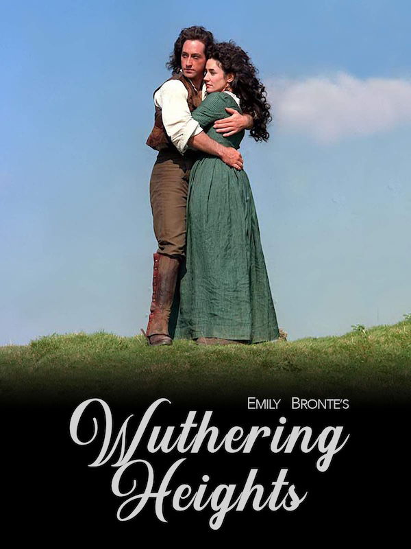 The poster for a TV adaptation of WH, with Cathy in a long green dress and healthcliff in ragged period clothes and a massive pouf mullet, embracing on a hilltop. This was from Masterpiece Theatre, starring Orla Brady and Robert Cavanah