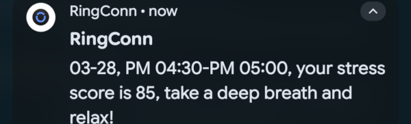 An alert from Ringconn that reads: 3-28 4:30-5:00 pm: your stress level is 85! take a deep breath and relax!