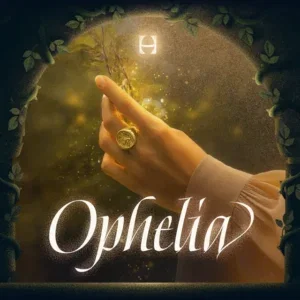 Ophelia: A trilogy series. an image of a hand in a rose colored diaphanous blouse holding some glowing herbs. There's a round gold ring on the middle finger, and trees and a leafy arch surrounding the image. at the bottom it says Ophelia in a white script