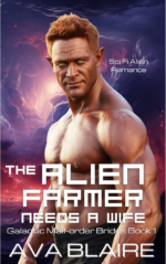 The Alien Farmer Needs a Wife by Ava Blaire. A shirtless man stares at us while an intense lightning storm happens in the background. He is very orange and shiny, like his whole body is dusted in makeup highlighter. He also looks like actor Christopher Meloni.,