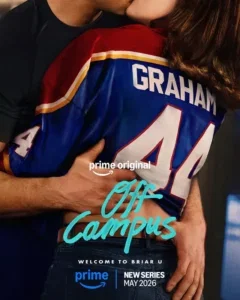 Off Campus movie poster. A close up of a woman's back wearing a jersey that says GRAHAM. She's being kissed by a man who has one hand lifting the jersey above her belt, and the other hand on her backside