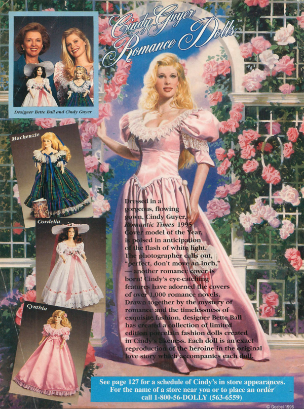An illustration of a blonde white woman in a ruffled pink gown with lace around the neckline and a dropped pointed waist. On the left side are an image of the same blonde woman with a second older White woman with a bouffant. In front of them are two of the dolls. The caption reads designer Bette Ball and Cindy Guyer. Down the sides are dolls, one in a green blue and yellow plaid dress, one in a white dress with red and pink ribbon accents, and one in a long pink gown that echoes the main illustration gown minus the white lace and the dropped waist. 