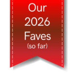A red ribbon bookmark with a shadow behind it that reads Our 2026 Faves (so far)